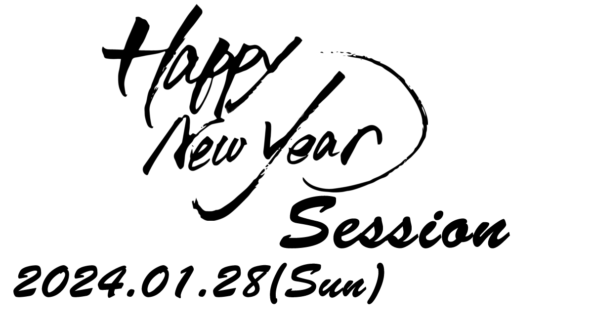 A New Year Session & New Year Party 2024!!
